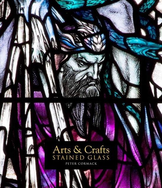 Arts & Crafts Stained Glass, Peter Cormack 9780300209709 Boeken