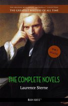 The Greatest Writers of All Time - Laurence Sterne: The Complete Novels