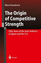 The Origin of Competitive Strength