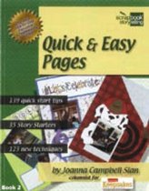 Scrapbook Storytelling- Quick & Easy Pages