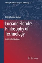 Philosophy of Engineering and Technology 8 - Luciano Floridi’s Philosophy of Technology