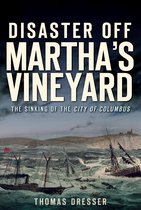 Disaster - Disaster Off Martha's Vineyard