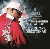 Roc La Familia & Hector Bambino El