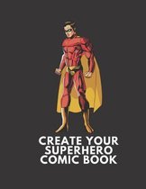 Create Your Superhero Comic Book