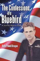 The Confessions of a Bluebird