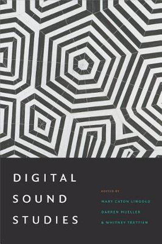 Digital Sound Studies 9780822370604 Boeken