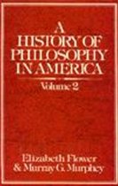 A History of Philosophy in America (Volume 2)