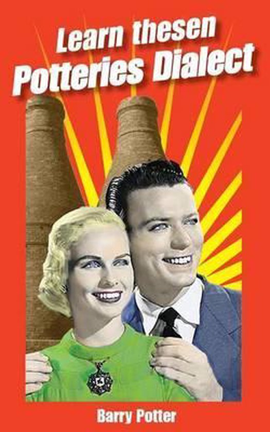 Learn Thesen Potteries Dialect, Barry Potter 9780956830616 Boeken