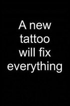 New Tattoo Fixes Everything