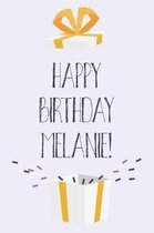 Happy Birthday Melanie