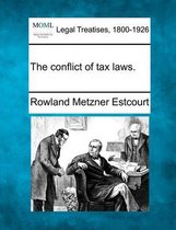 The Conflict of Tax Laws.