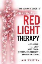 The Ultimate Guide To Red Light Therapy