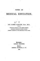 Notes on Medical Education