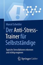 Anti-Stress-Trainer - Der Anti-Stress-Trainer für Selbstständige