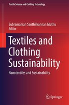 Textile Science and Clothing Technology - Textiles and Clothing Sustainability