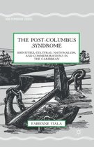 The Post-Columbus Syndrome