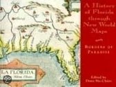 A History Of Florida Through New World Maps