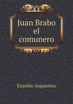 Juan Brabo el comunero