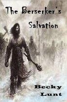The Berserker's Salvation