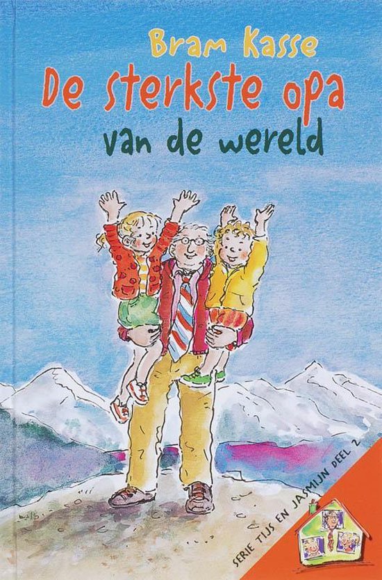 Cover van het boek 'De sterkste opa van de wereld' van Bram Kasse
