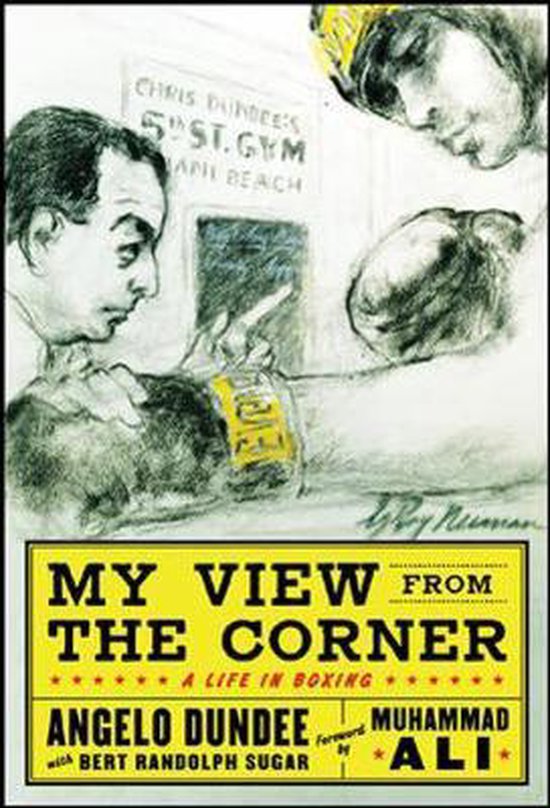 Boekcover 'My View from the Corner' met een schets van Angelo Dundee en Muhammad Ali. De titel is in grote gele letters.