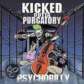 Kicked Outta Purgatory...Psychobilly