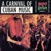 Routes Of Rhythm Vol. 1: A Carnival Of Cuban Music