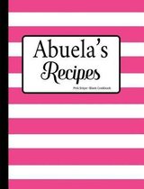 Abuela's Recipes Pink Stripe Blank Cookbook