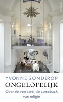 Boek cover Ongelofelijk van Yvonne Zonderop