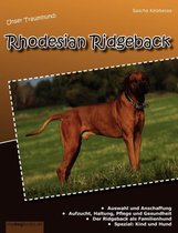 Unser Traumhund: Rhodesian Ridgeback