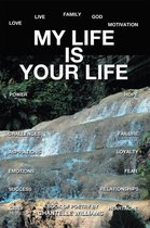 Omslag My Life Is Your Life