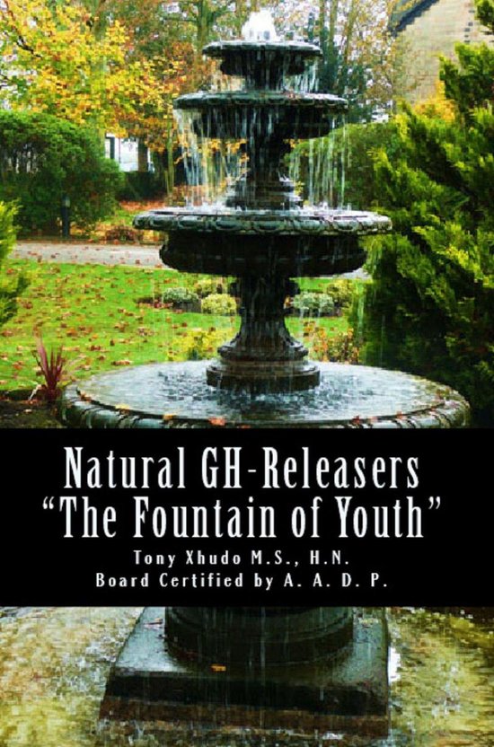 Natural GH Releasers "The Fountain of Youth" - cover