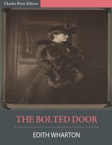 The Bolted Door (Illustrated)
