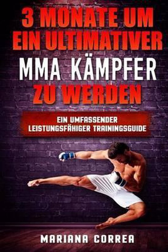 3 Monate Um Ein Ultimativer Mma Kampfer Zu Werden - cover