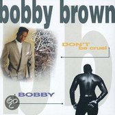 Don't Be Cruel/Bobby