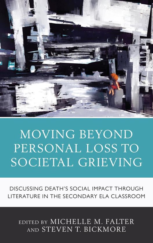 Moving Beyond Personal Loss to Societal Grieving - cover
