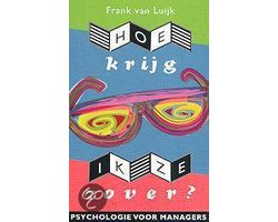 Hoe Krijg Ik Ze Zover