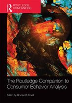 Routledge Companions in Marketing, Advertising and Communication - The Routledge Companion to Consumer Behavior Analysis
