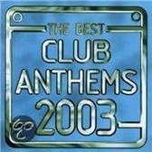 Best Club Anthems. 2.5 Hours Of The Latest Club Mix