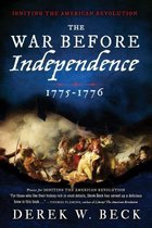 The War Before Independence