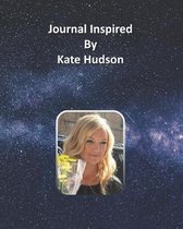 Journal Inspired by Kate Hudson