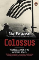 Colossus Rise & Fall Americas Empire