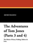 The Adventures of Tom Jones (Parts 3 and 4)