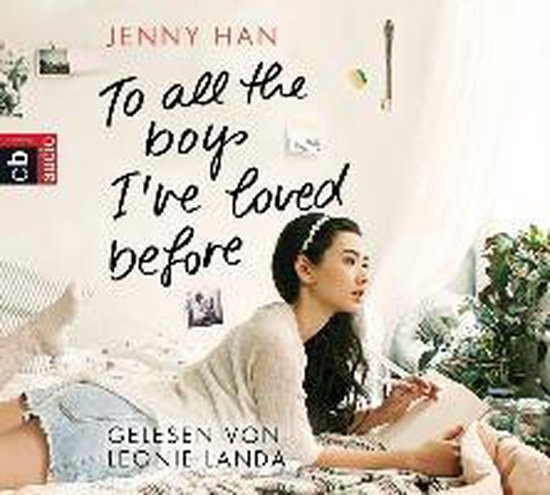 To all the boys I've loved before - cover
