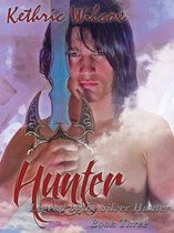 Legend of the Silver Hunter - Hunter: Legend of the Silver Hunter