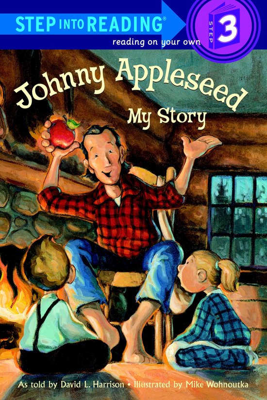 Step into Reading, Step 3 - Johnny Appleseed: My Story - cover
