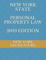 New York State Personal Property Law 2019 Edition