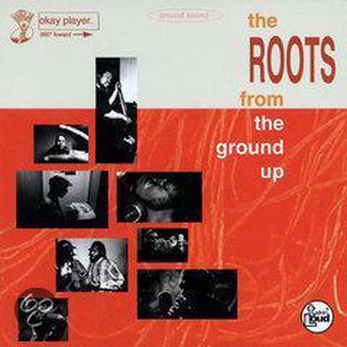 The Roots From The Ground Up