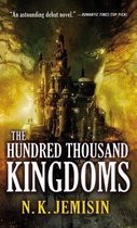 The Hundred Thousand Kingdoms