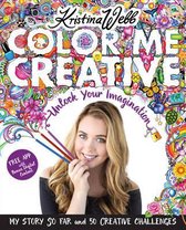 Color Me Creativ Unlock Your Imagination